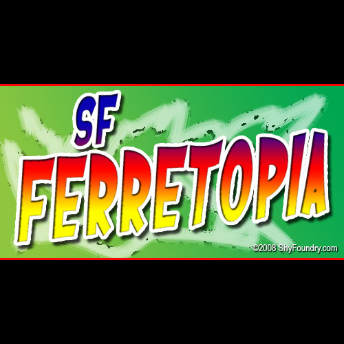 SF Ferretopia
